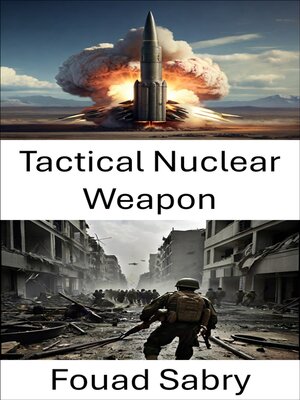 cover image of Tactical Nuclear Weapon